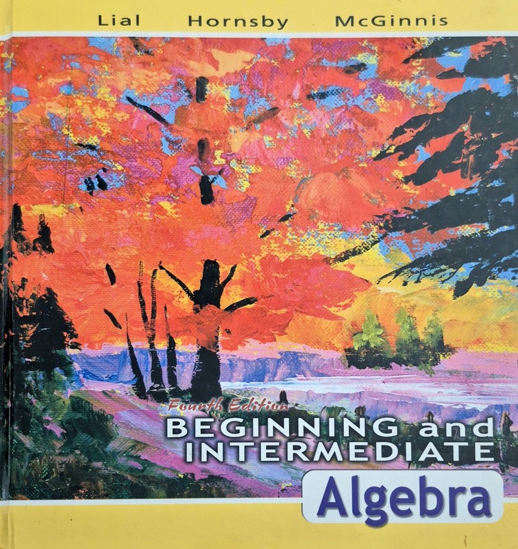 Lial Developmental Mathematics Ser.: Beginning and Intermediate Algebra by…