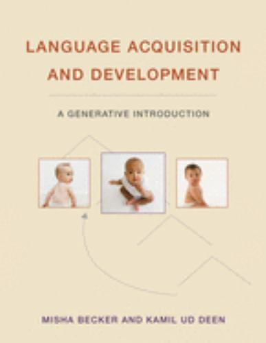 Language Acquisition and Development : A Generative Introduction, Hardcover b…