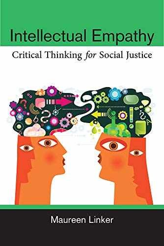 Intellectual Empathy: Critical – Paperback, by Linker Maureen – Very Good