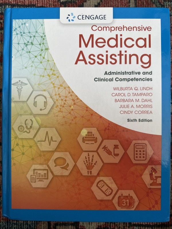 Comprehensive Medical Assisting Administrative and Clinical Competencies New 6th