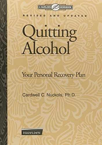 Quitting Alcohol Workbook: Your – Paperback, by Nuckols Cardwell C. – Acceptable