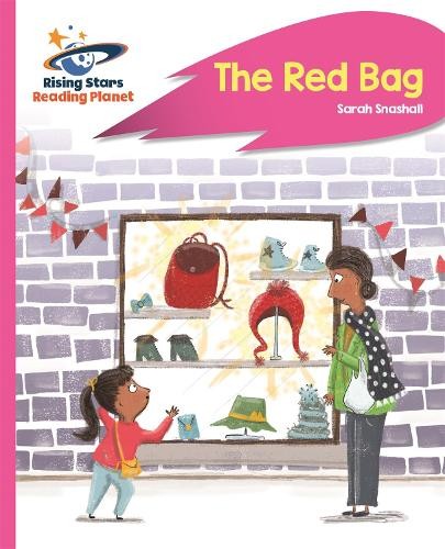 Sarah Snashall Reading Planet – The Red Bag – Pink B: Ro (Paperback) (UK IMPORT)