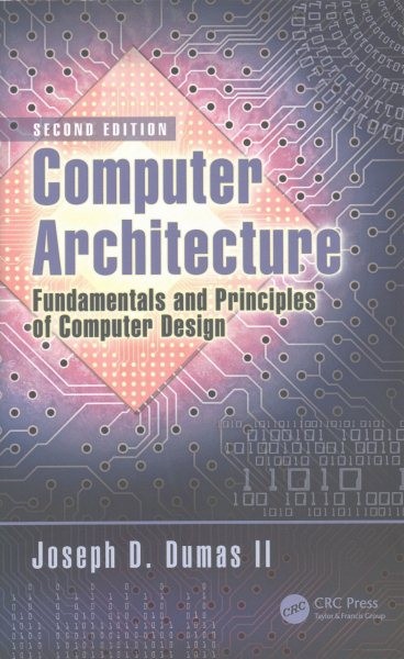 Computer Architecture : Fundamentals and Principles of Computer Design, Hardc…