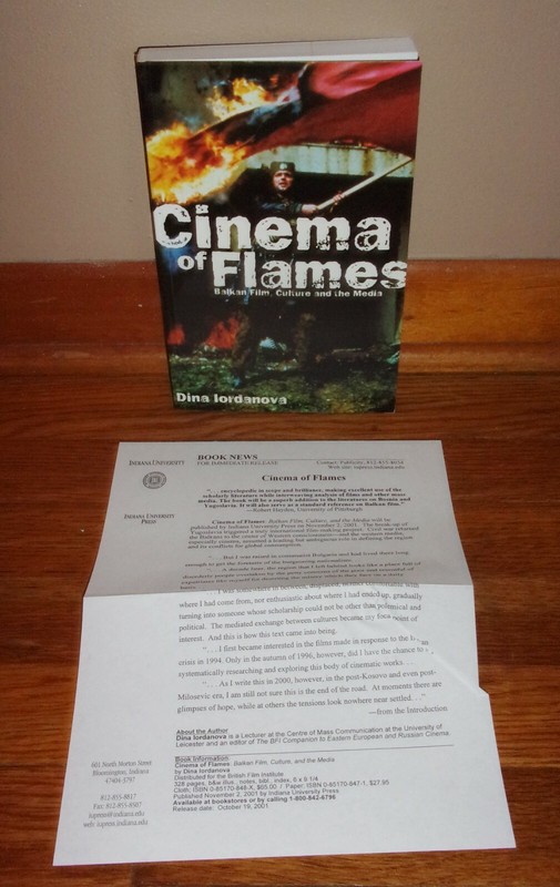 CINEMA IN FLAMES-Balkan Film, Culture & the Media-Iordanova-BRAND NEW 2001 oop!