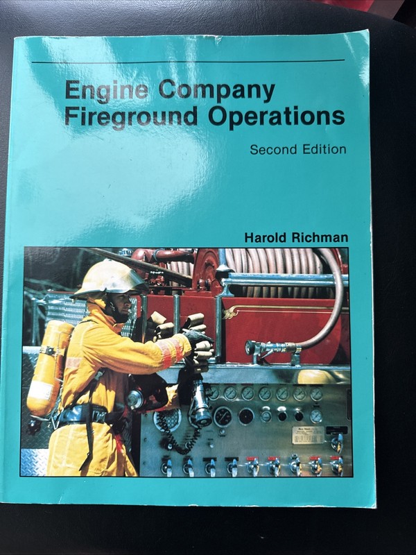 Engine Company Fireground Operations by Harold Richman (1986, Trade Paperback)