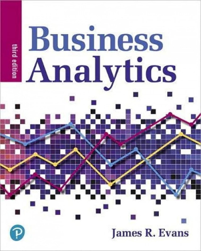 Business Analytics by James R. Evans