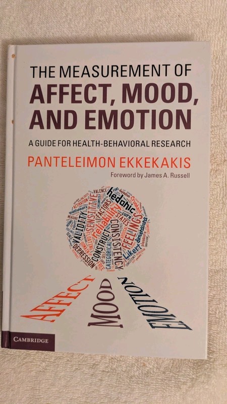 Ekkekakis, MEASUREMENT OF AFFECT, MOOD & EMOTION, 2013, HB, Cambridge University