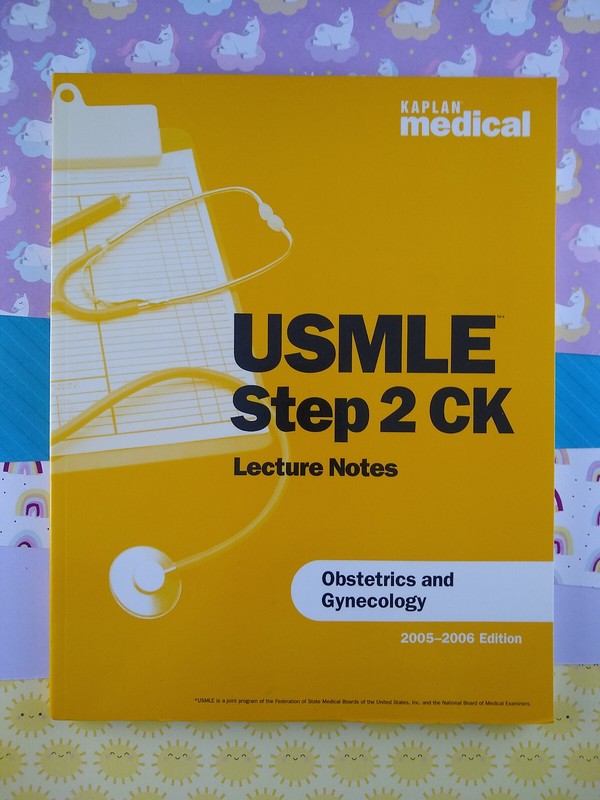 Kaplan Medical USMLE Step 2 CK Lecture Notes Obstetrics & Gynecology ’05-’06 Ed