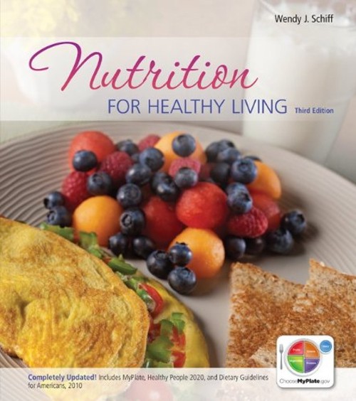 Nutrition for Healthy Living Paperback Wendy Schiff
