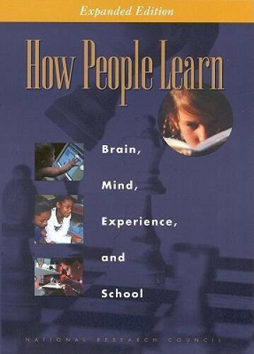 How People Learn: Brain, Mind, Experience, and School: Expa – VERY GOOD