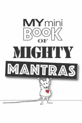 My Mini Book of Mighty Mantras: A – Paperback, by Martini Donna – Very Good