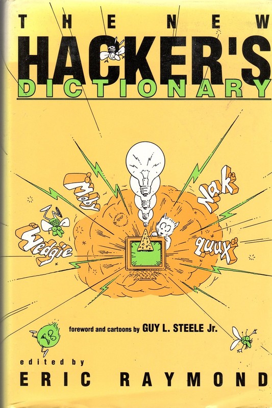 THE NEW HACKER’S DICTIONARY BY Eric S. Raymond HARDCOVER