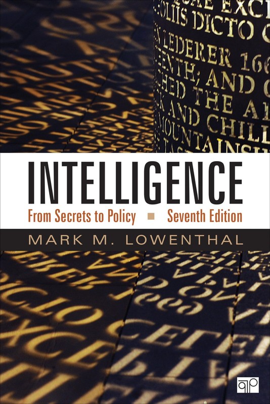 Intelligence: From Secrets to Policy