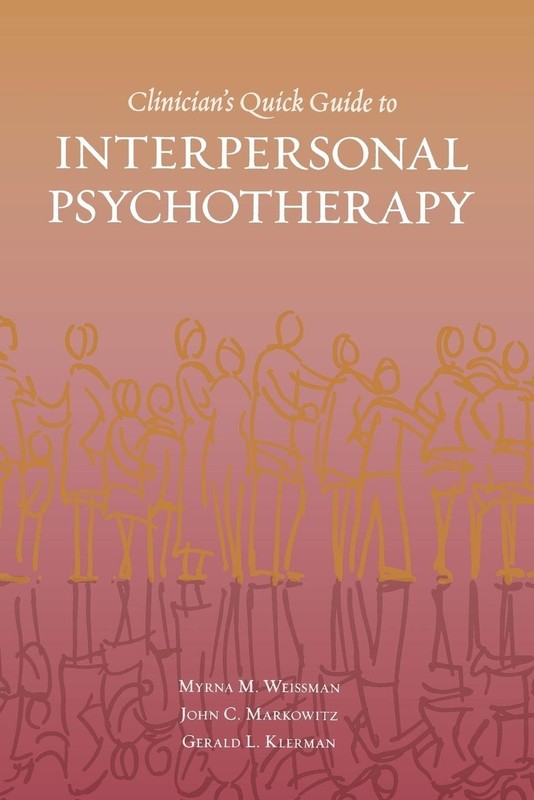 Clinician’s Quick Guide to Interpersonal Psychotherapy