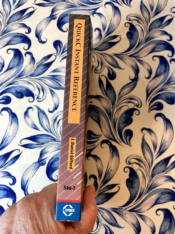 Quick C Instant Reference, J. Daniel Gifford, Paperback, For Version 2.0, 1989 gallery
