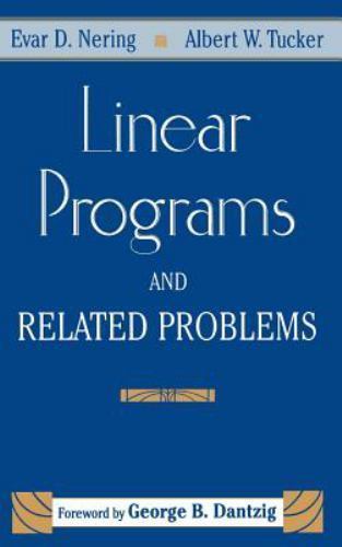 Linear Programs and Related Problems (Computer Science and Scientific Comput…