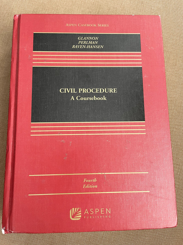 Civil Procedure: A Coursebook – Glannon Joseph W (Fourth Ed.) WITH WEB ACCESS