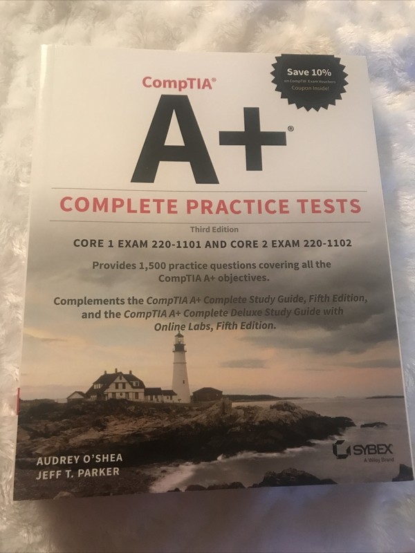CompTIA A+ Complete Practice Tests: Core 1 Exam 220-1101 and Core 2 Exam 220-110