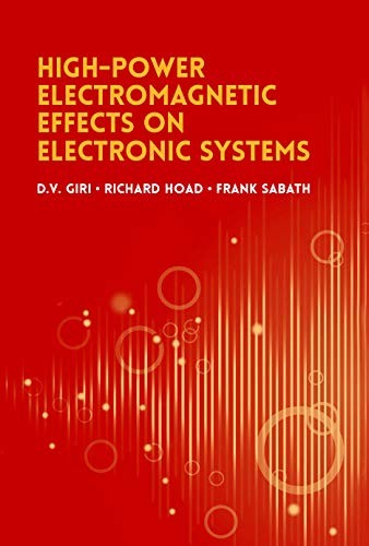 HIGH-POWER RADIO FREQUENCY EFFECTS ON EL by D.V. Giri Hardback Self Help