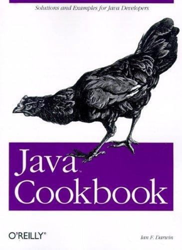 Java Cookbook by Ian F. Darwin