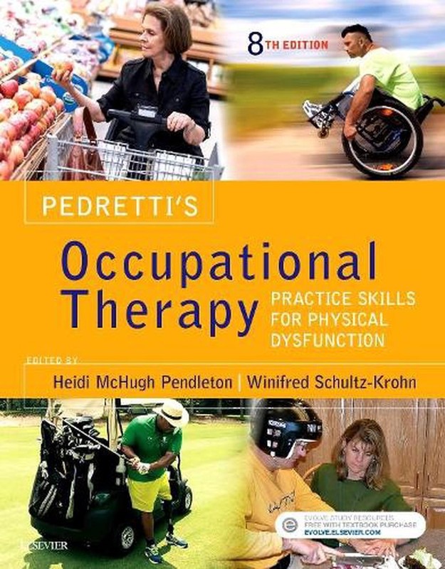 Pedretti’s Occupational Therapy – Elsevier eBook on Vitalsource (Access Card): P