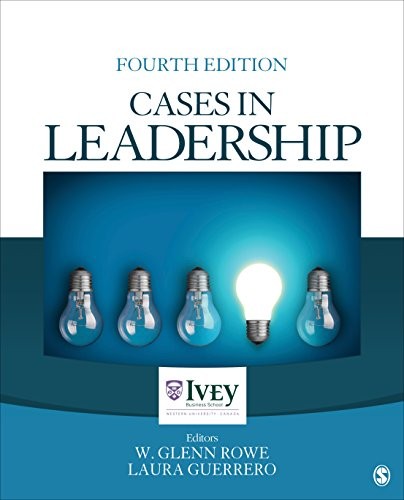 Cases in Leadership (The Ivey – GOOD