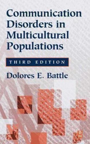 Communication Disorders in Multicultural Populations (Butterworth-Heinemann…