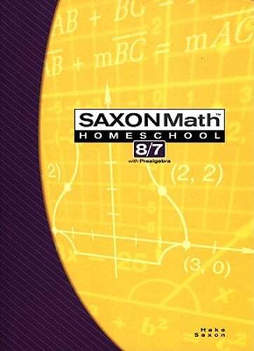 Saxon Math Homeschool 8/7 by Hake: Used