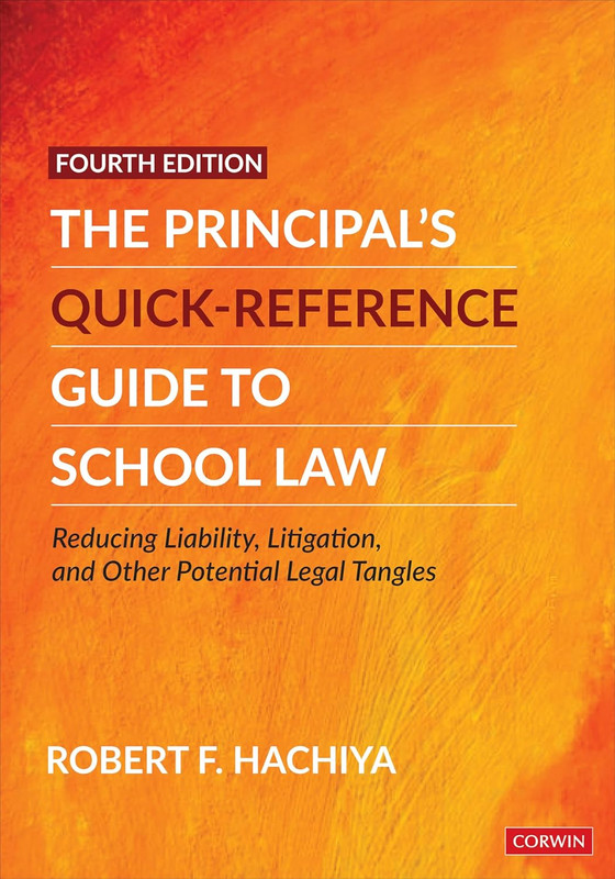 The Principal'S Quick-Reference Guide to School Law: Reducing Liability, Litigat gallery