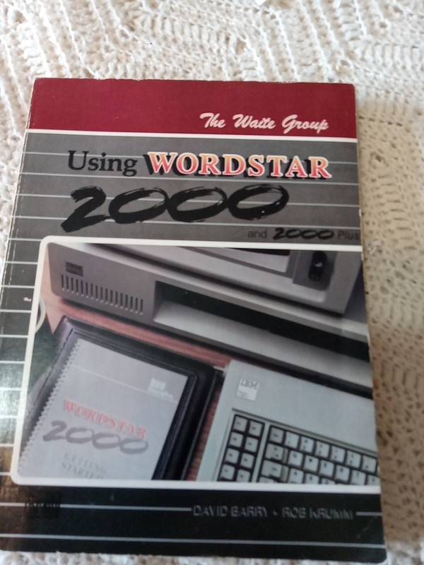 Using Wordstar 2000 and 2000 Plus PB The Waite Group