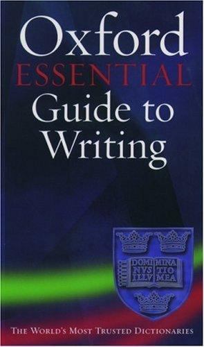 The Oxford Essential Guide to Writing by Kane, Thomas S.