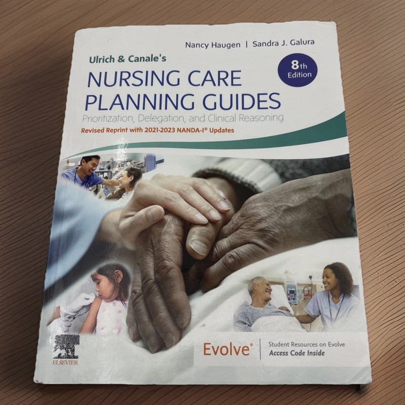 Ulrich and Canale’s Nursing Care Planning Guides, 8th Edition Revised Reprint