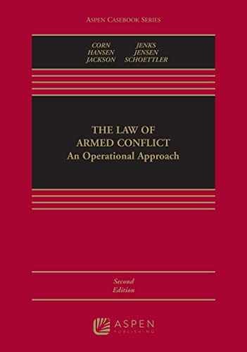 The Law of Armed Conflict: An – Hardcover, by Corn Geoffrey S.; – Very Good