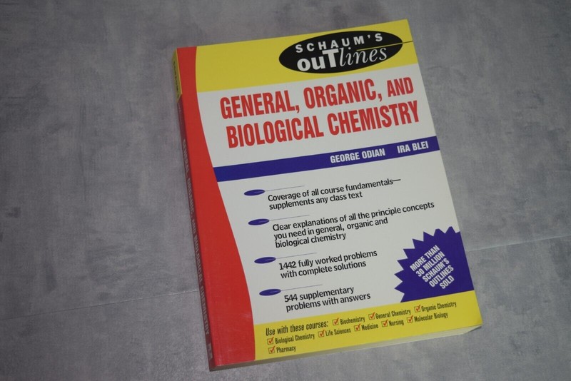 Schaum’s Outlines: General Organic & Biological Chemistry Odian & Blei (1994 PB)