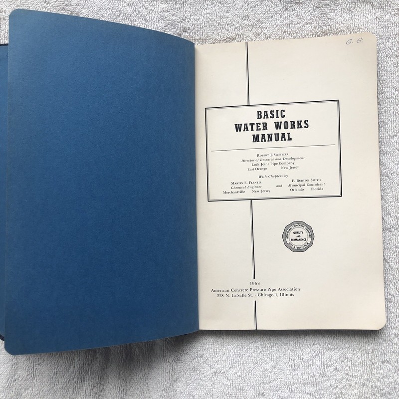 BASIC WATER WORKS MANUAL - LOCK JOINT PIPE COMPANY N.J. 1st Ed. & 2nd printing gallery