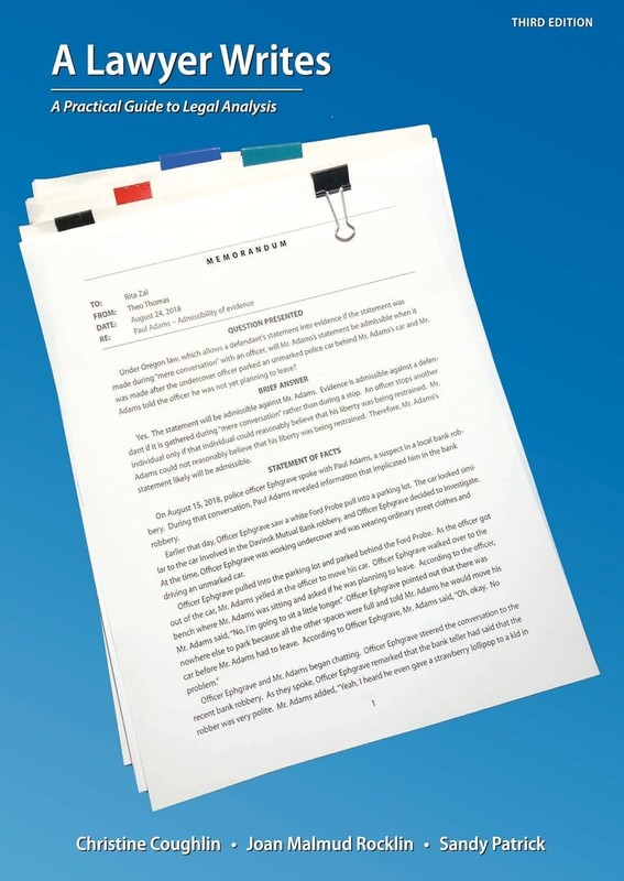 Lawyer Writes : A Practical Guide to Legal Analysis by Christine Coughlin 3rd Ed