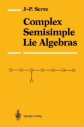 Complex Semisimple Lie Algebras, Paperback by Serre, Jean Pierre, Like New Us…