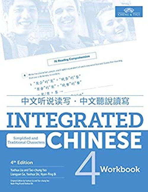 Integrated Chinese 4 Workbook, Simplified and Traditional Paperba