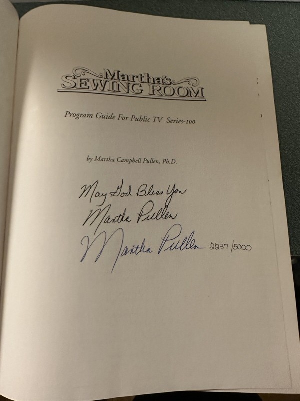 Martha's Sewing Room Program Guide for Public TV Series 100 Martha Pullen Signed gallery