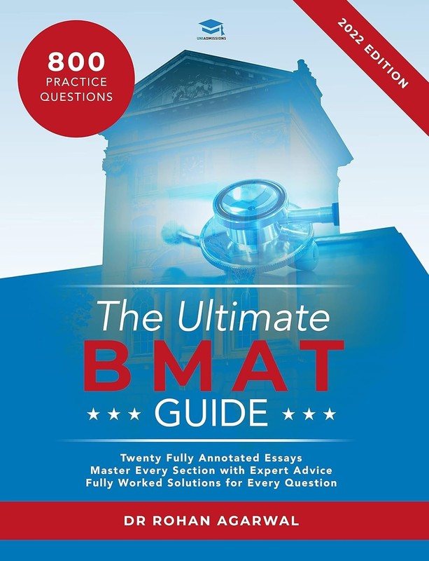 The Ultimate BMAT Guide: Fully Worked Solutions to over 800 BMAT 2022 Ed