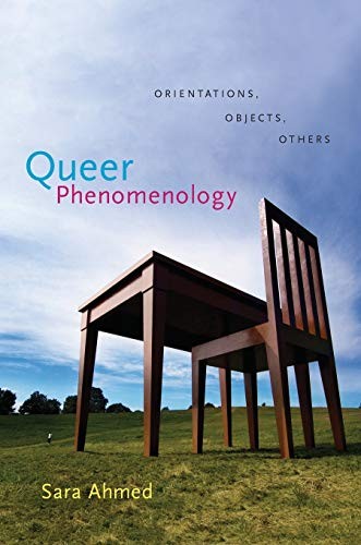 Queer Phenomenology: Orientati – ACCEPTABLE