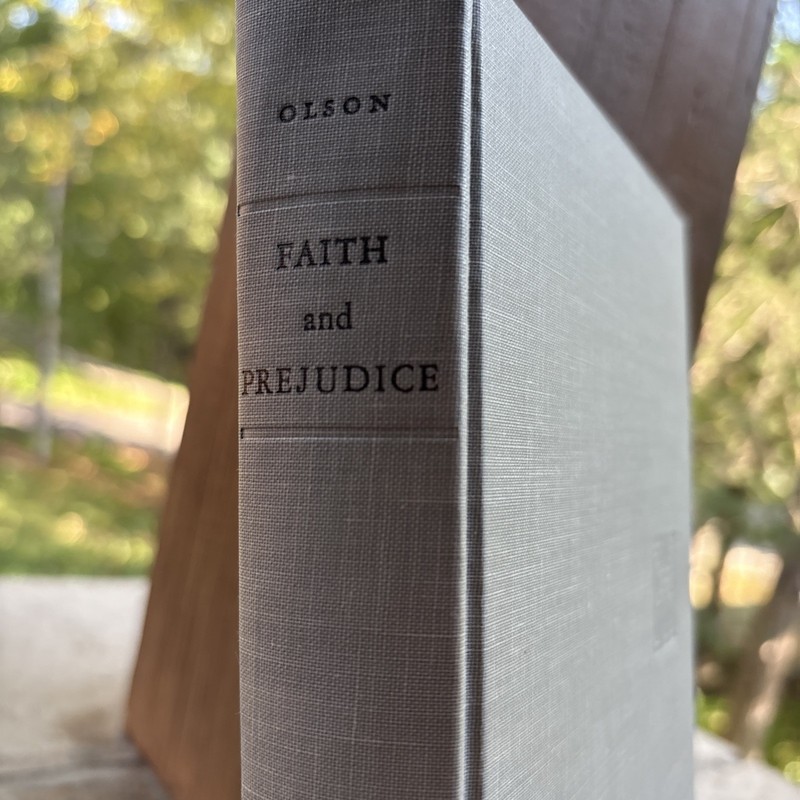 Faith And Prejudice: Intergroup Problems in Protestant Curricula by Olson HC