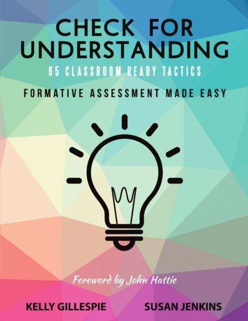Gillespi – Check for Understanding 65 Classroom Ready Tactics Formati – N555z