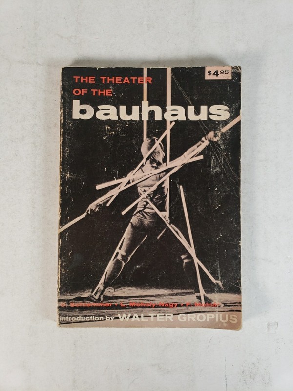 Theater of the Bauhaus by Arthur S. Wensinger (1971, 1st Wesleyan Paperback Ed.)
