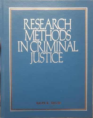 Research Methods in Criminal Justice: – Hardcover, by Taylor Ralph B – Very Good