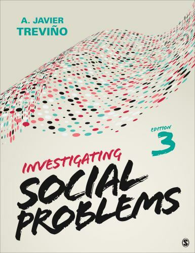 Investigating Social Problems by A. Javier Trevino (2021, Trade Paperback)