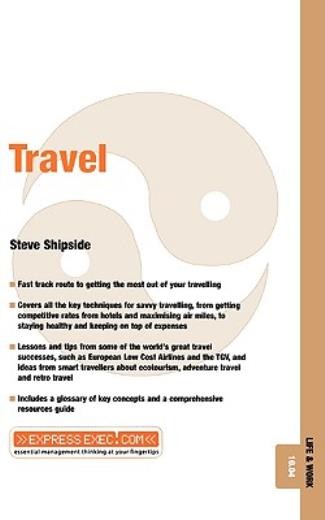 Travel: Life And Work 10 04