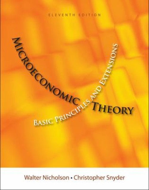 Microeconomic Theory : Basic Principles and Extensions Hardcover