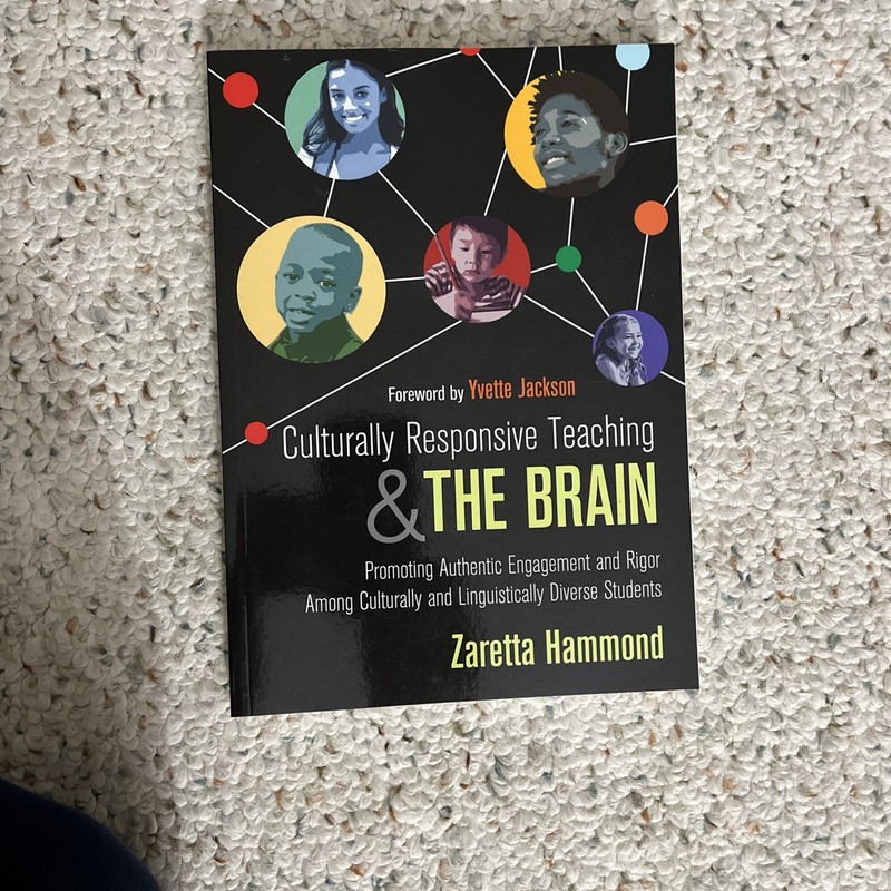 Culturally Responsive Teaching and the Brain: Promoting Authentic Engagement and