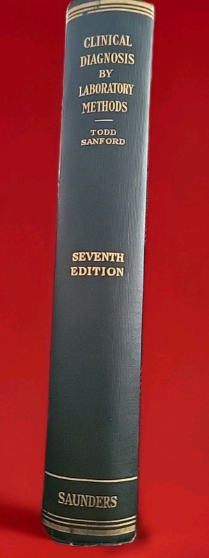 1931 Clinical Diagnosis By Laboratory Methods Todd & Sanford 7th Edition Dr Book